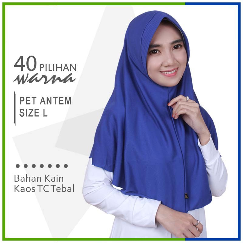 (40 Warna) Jilbab Instan Kaos Pet Antem L Hijab Bergo Syari Khimar Grosir Kerudung Instan Instant