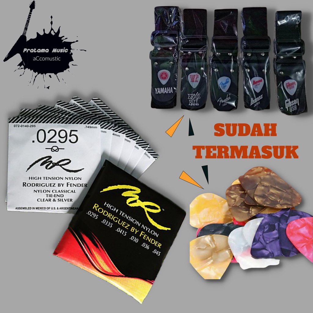 Paket Senar Rodriguez By Fender MR Hight Tension Nylon Strings , Senar Gitar Nilon 0259 , Strap Sabuk Gitar , Pick
