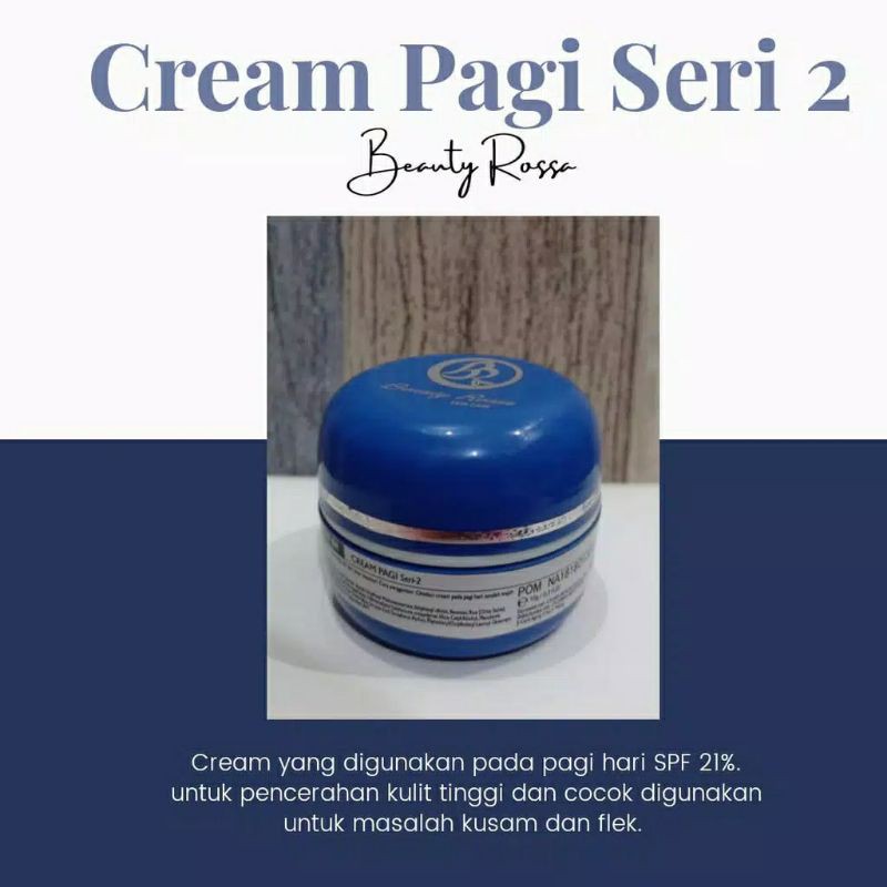 CREAM PAGI SERI 2 BEAUTY ROSSA DAY KRIM SERI II BEAUTYROSSA ORI