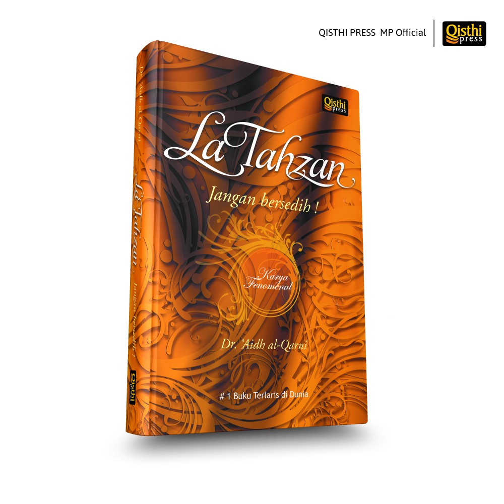La Tahzan - Jangan bersedih - Dr. Aidh al-Qarni