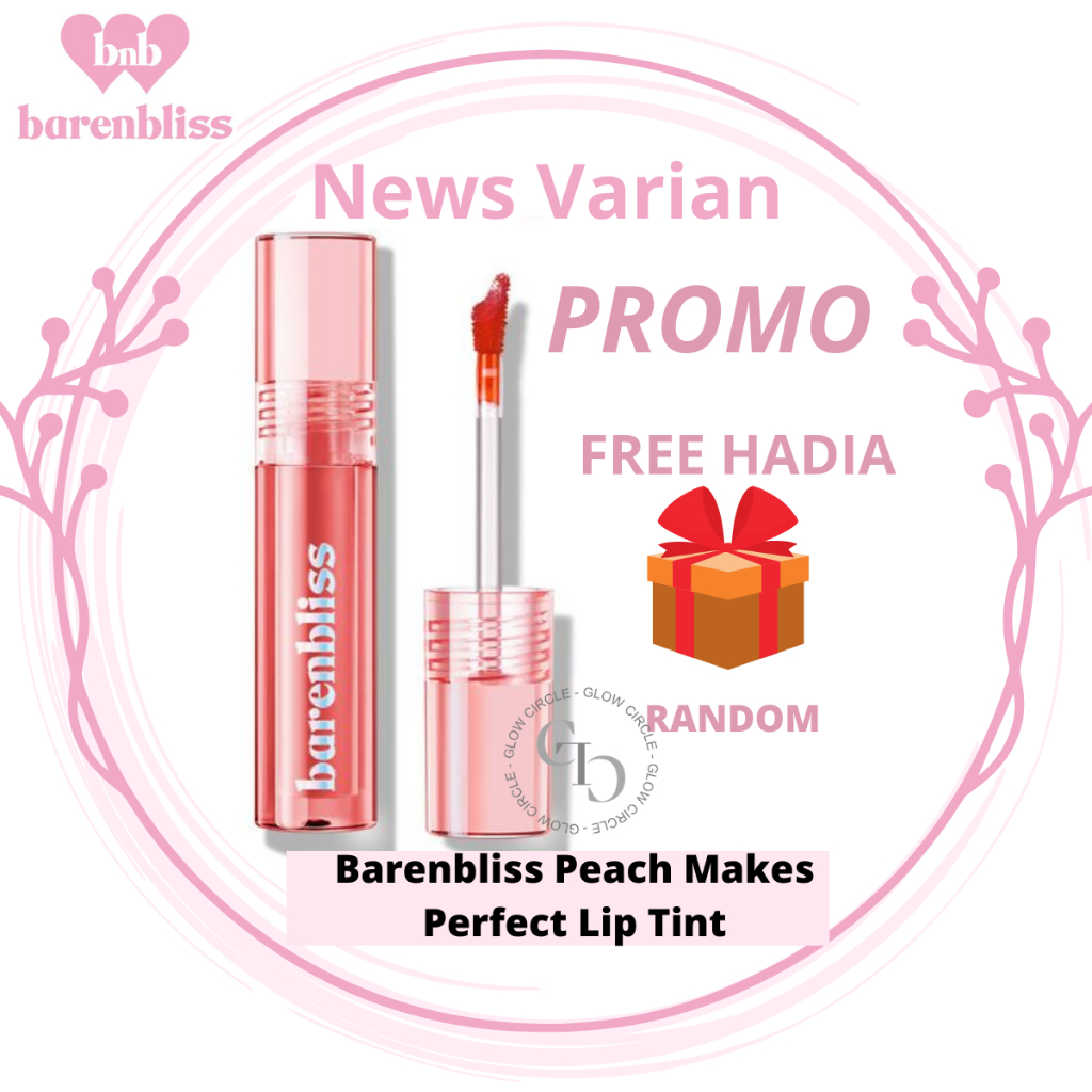 FREE GIFT BNB barenbliss Peach Makes Perfect Lip Tint Korea Lip Gloss