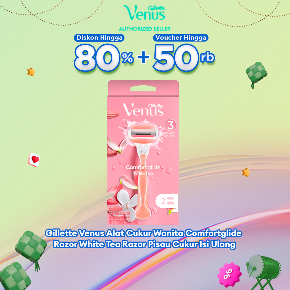 Gillette Venus Alat Cukur Wanita Comfortglide Razor White Tea Razor Pisau Cukur Isi Ulang