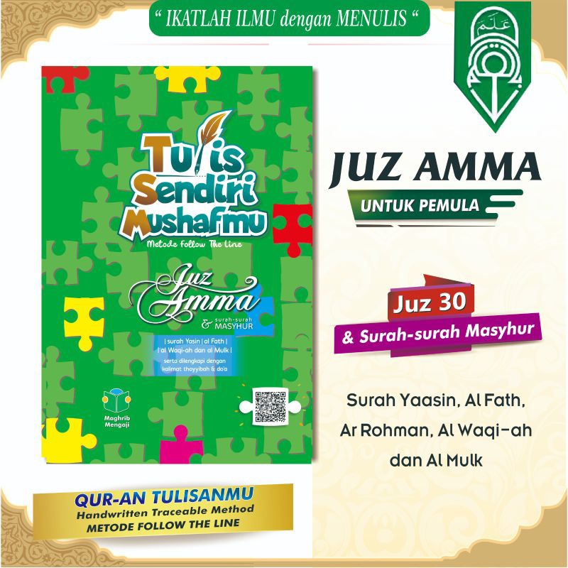 Tulis Sendiri Mushaf Mu (Juz amma) juz 30 dilengkapi Surat masyhur