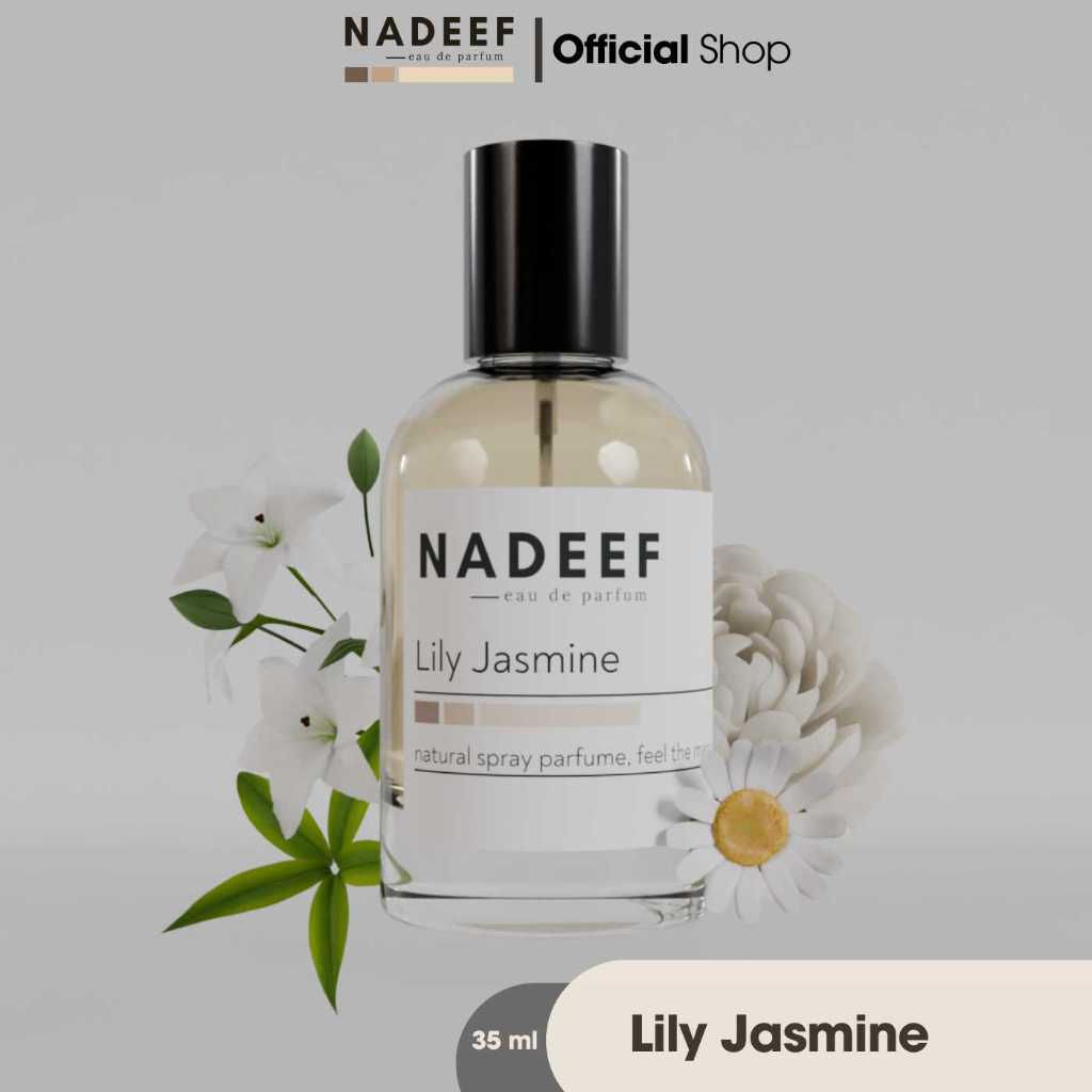 Parfum NADEEF Lily Jasmine - Floral Fresh Vanilla - Parfum Pria & Wanita EDP Tahan Lama