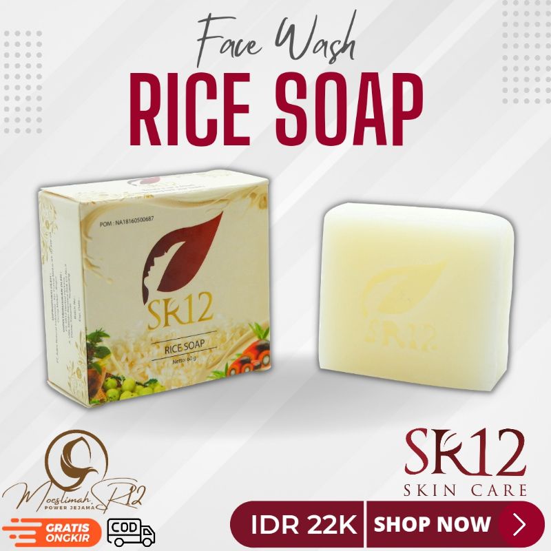 sabun beras cuci wajah rice soap sr12 untuk kulit berminyak minyak berjerawat jerawat pori tersumbat bpom mencerahkan